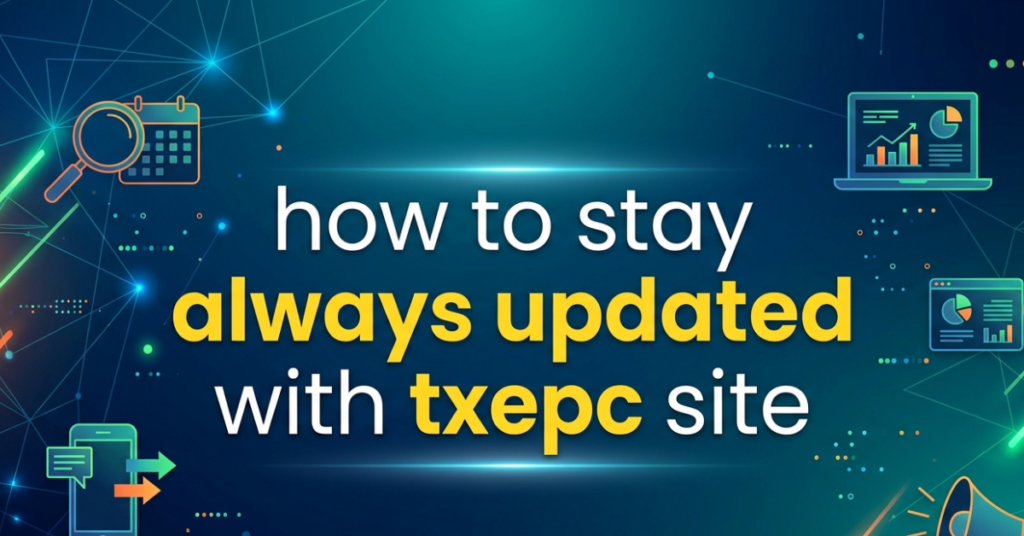 stay always updated with txepc