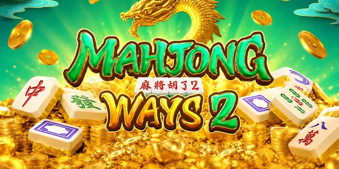 Mahjong Ways 2: The Next Evolution of the Popular Mahjong-Themed Slot Game